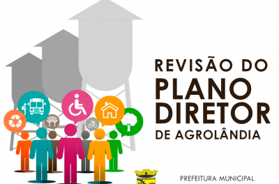 Prefeitura de Agrolândia dá início à revisão do Plano Diretor