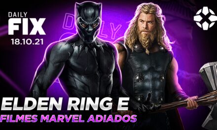 Elden Ring e filmes Marvel adiados