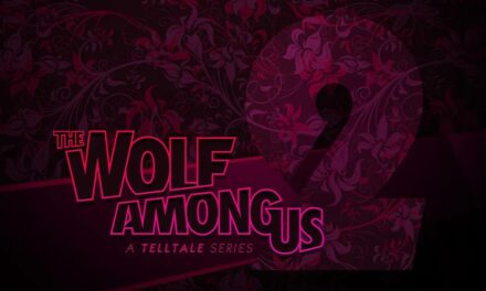 The Wolf Among Us 2 acontece 6 meses depois do primeiro jogo